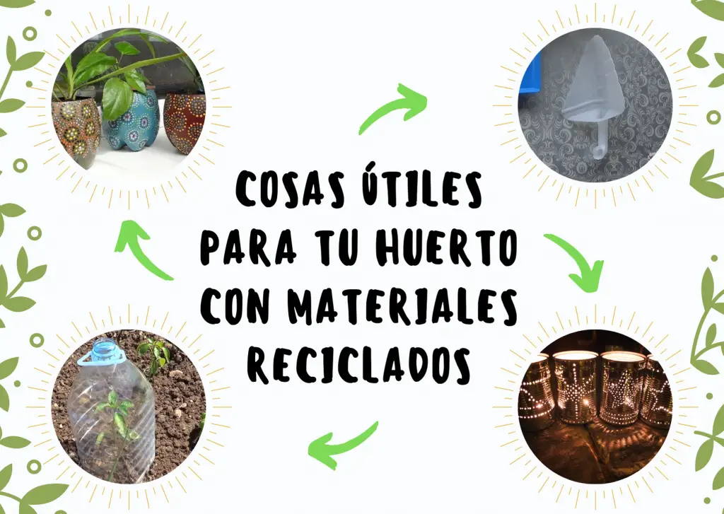 Reciclaje en el huerto